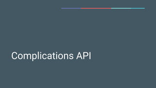 Complications API
 