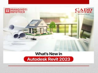 What's new in Autodesk Revit 2023.pptx