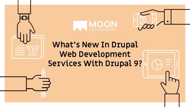 What’s New In Drupal Web Development Services With Drupal 9? 
