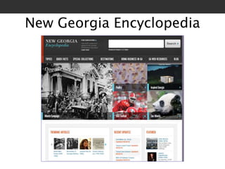 New Georgia Encyclopedia 
 