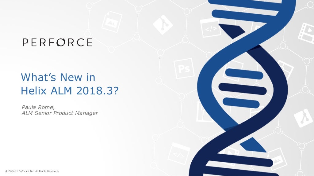 What's New in Helix ALM 2018.3