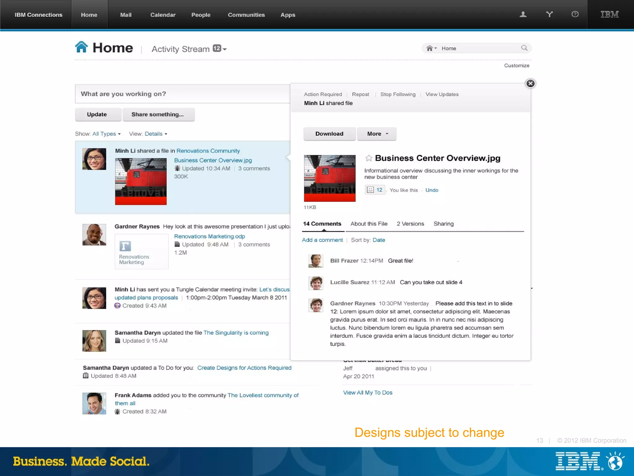 Designs subject to change   13 |   © 2012 IBM Corporation
 