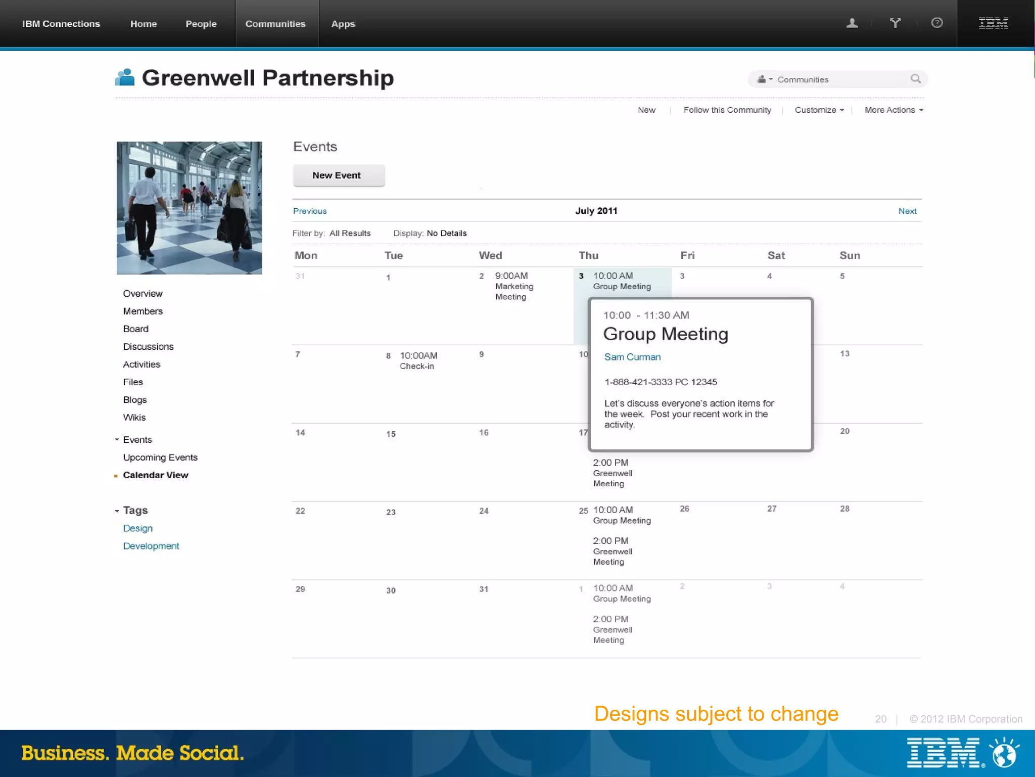 Designs subject to change   20 |   © 2012 IBM Corporation
 