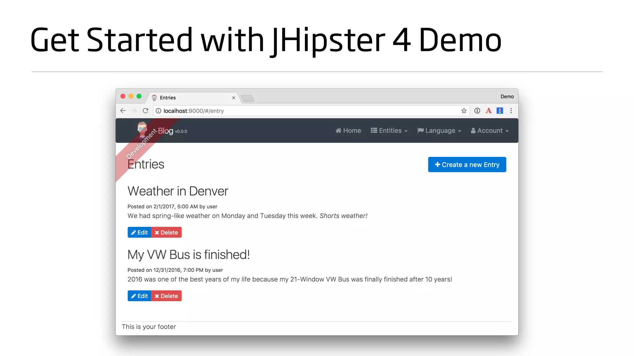 Get Started with JHipster 4 Demo
 