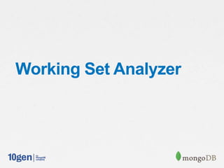 Working Set Analyzer
 