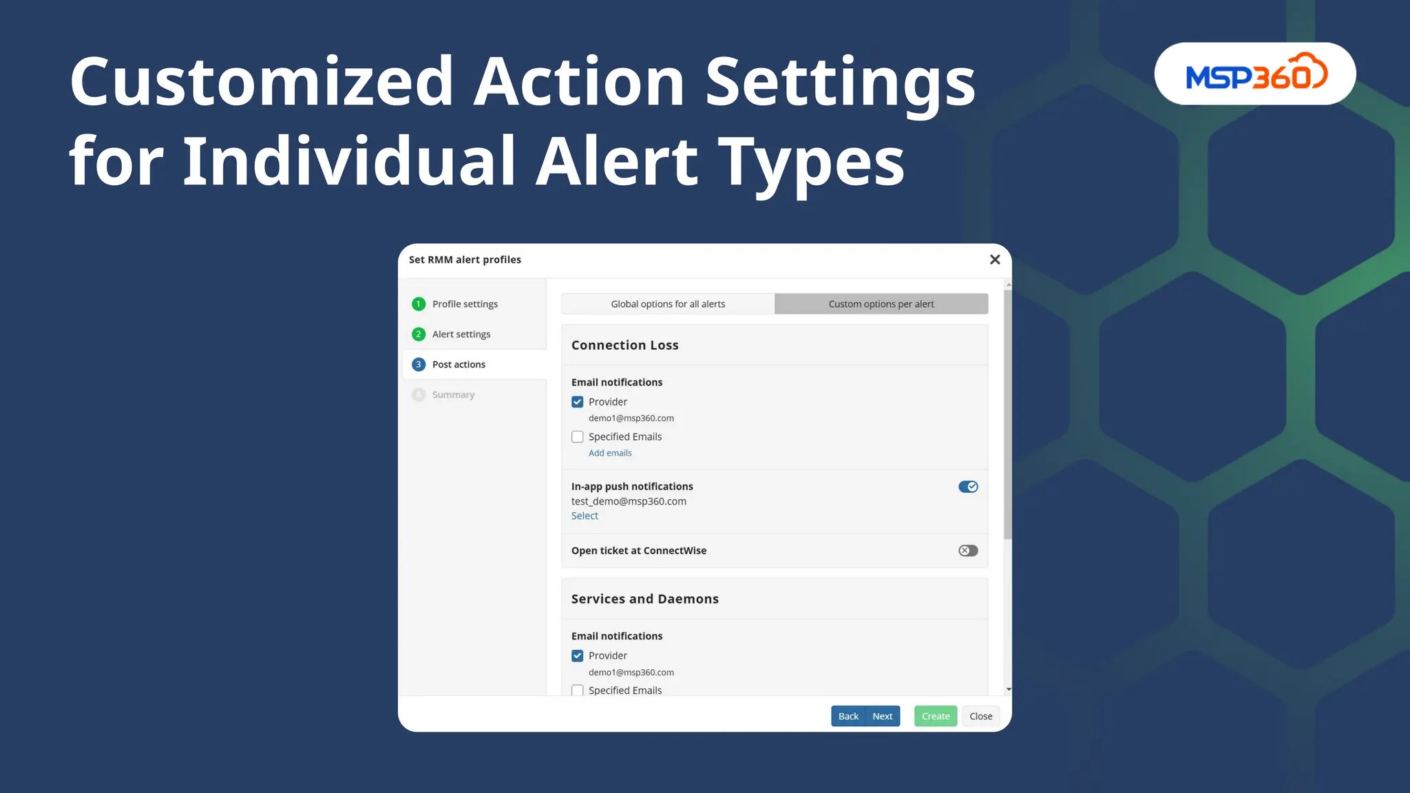 Customized Action Settings
for Individual Alert Types
 