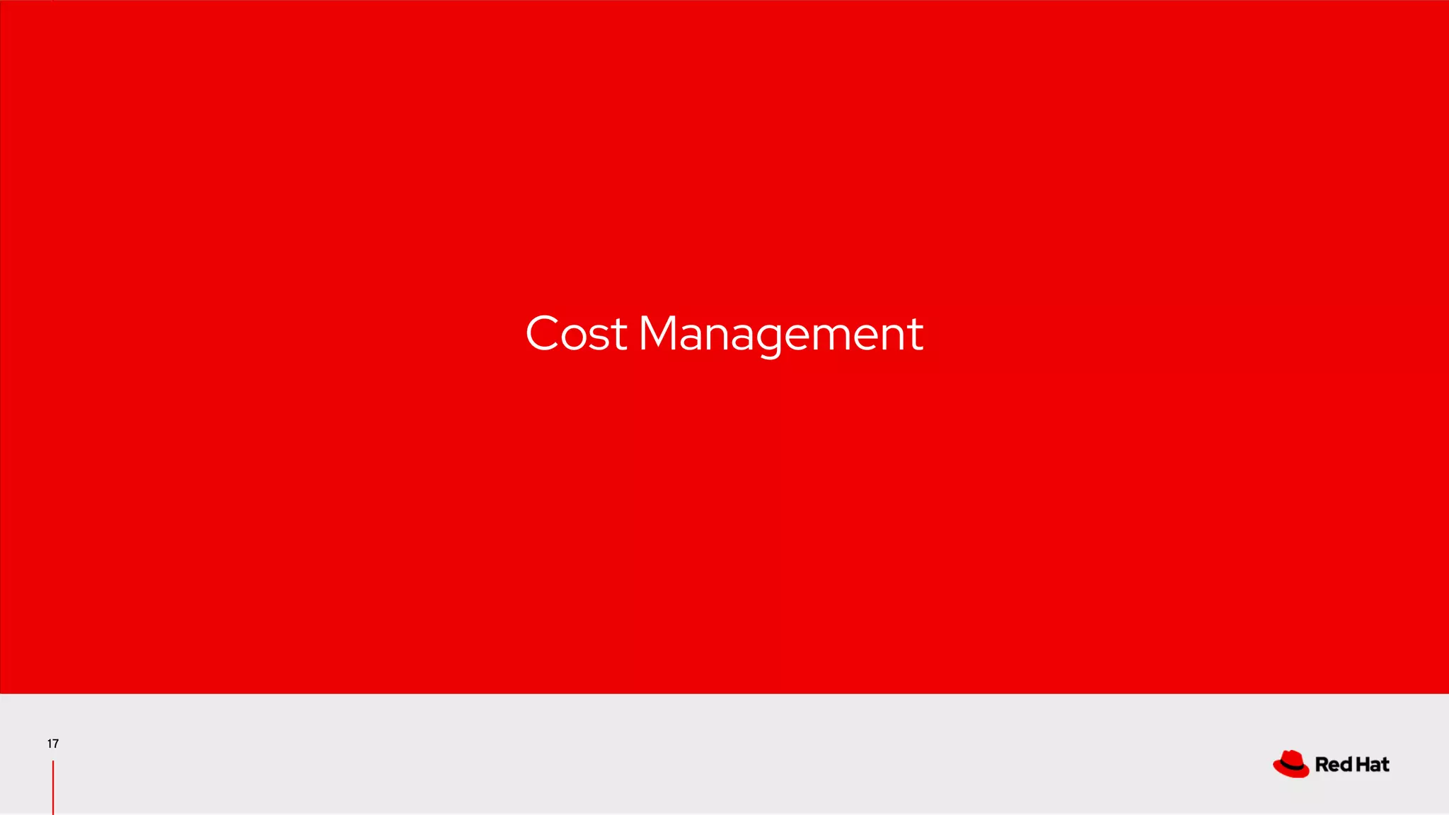 17
Cost Management
 