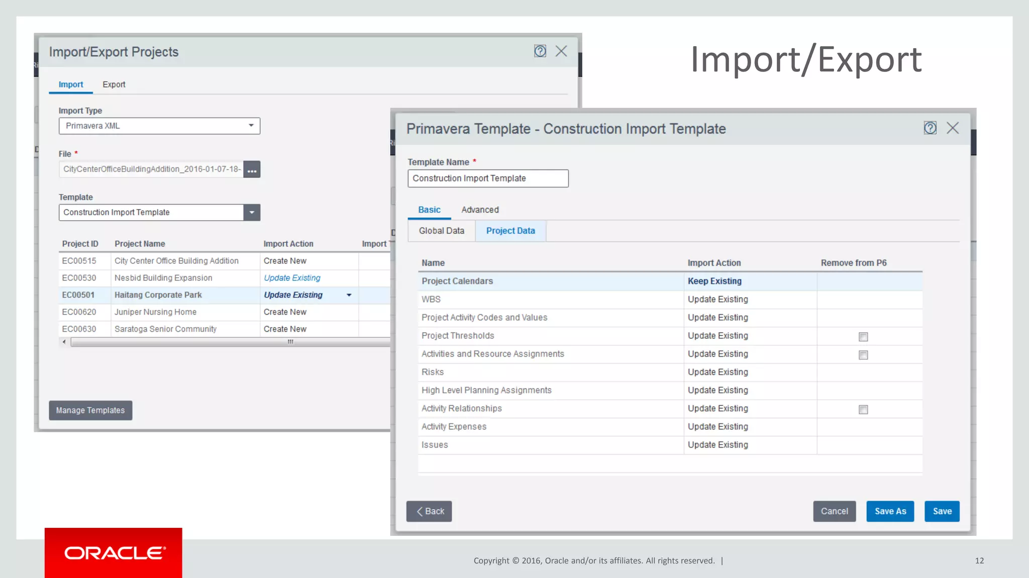 Copyright © 2016, Oracle and/or its affiliates. All rights reserved. | 12
Import/Export
 