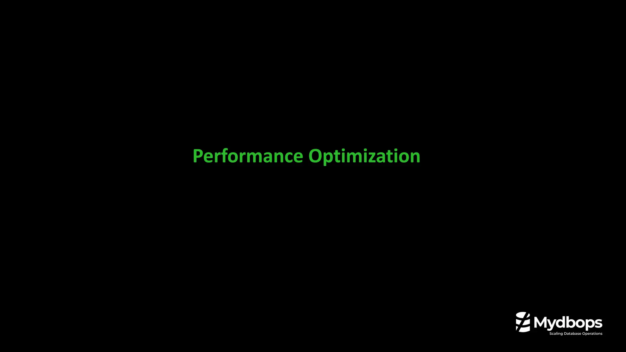 Performance Optimization
 