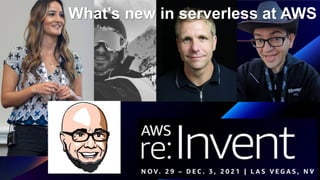 1
What's new in serverless at AWS
 