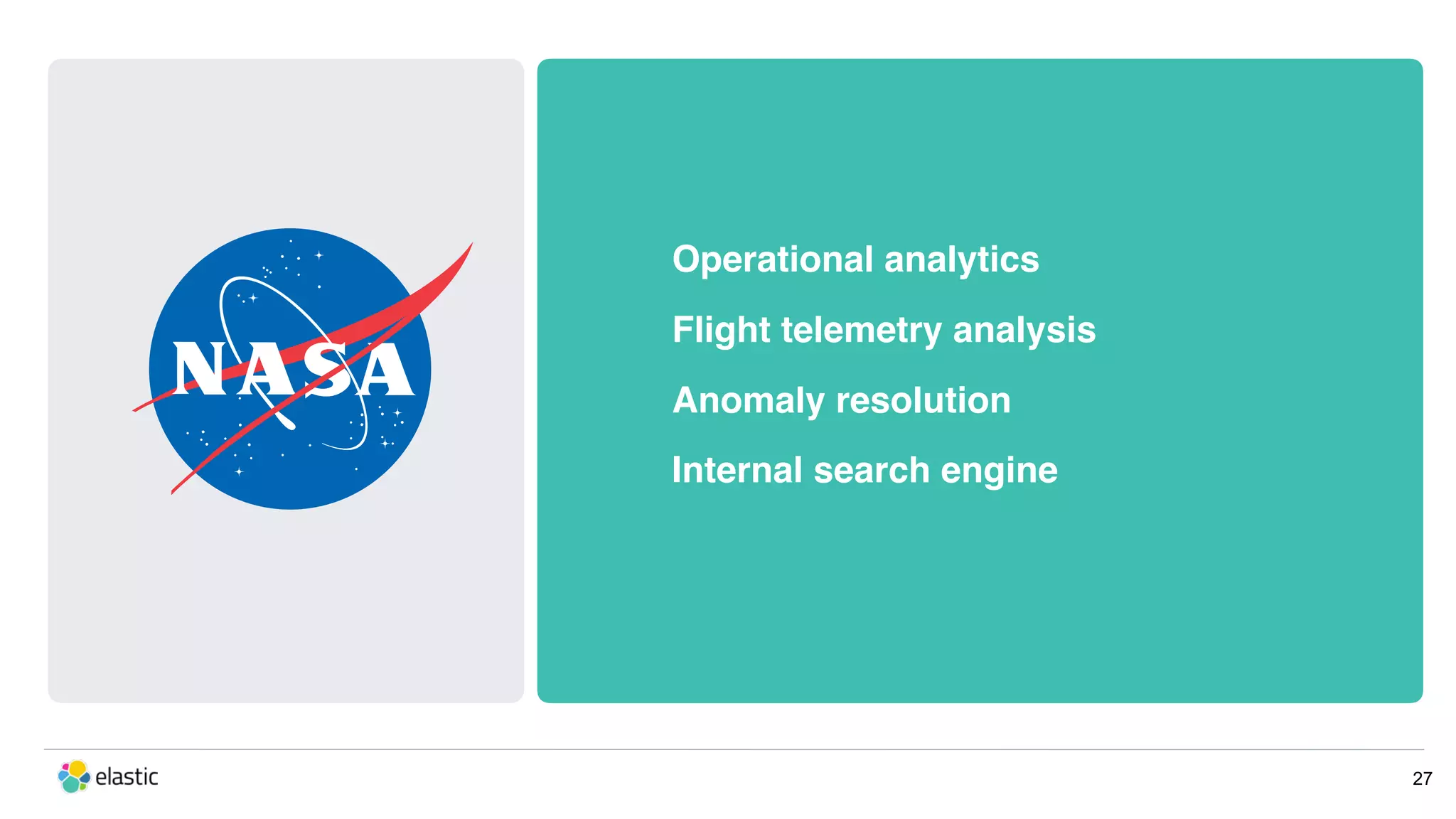 Operational analytics Flight telemetry analysis Anomaly resolution Internal search engine 27 