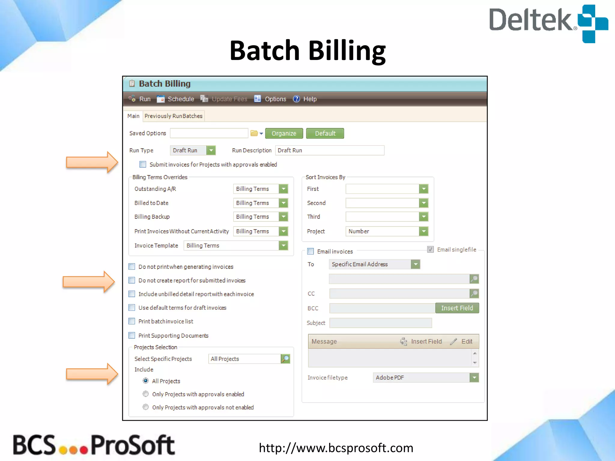 Batch Billing

http://www.bcsprosoft.com

 