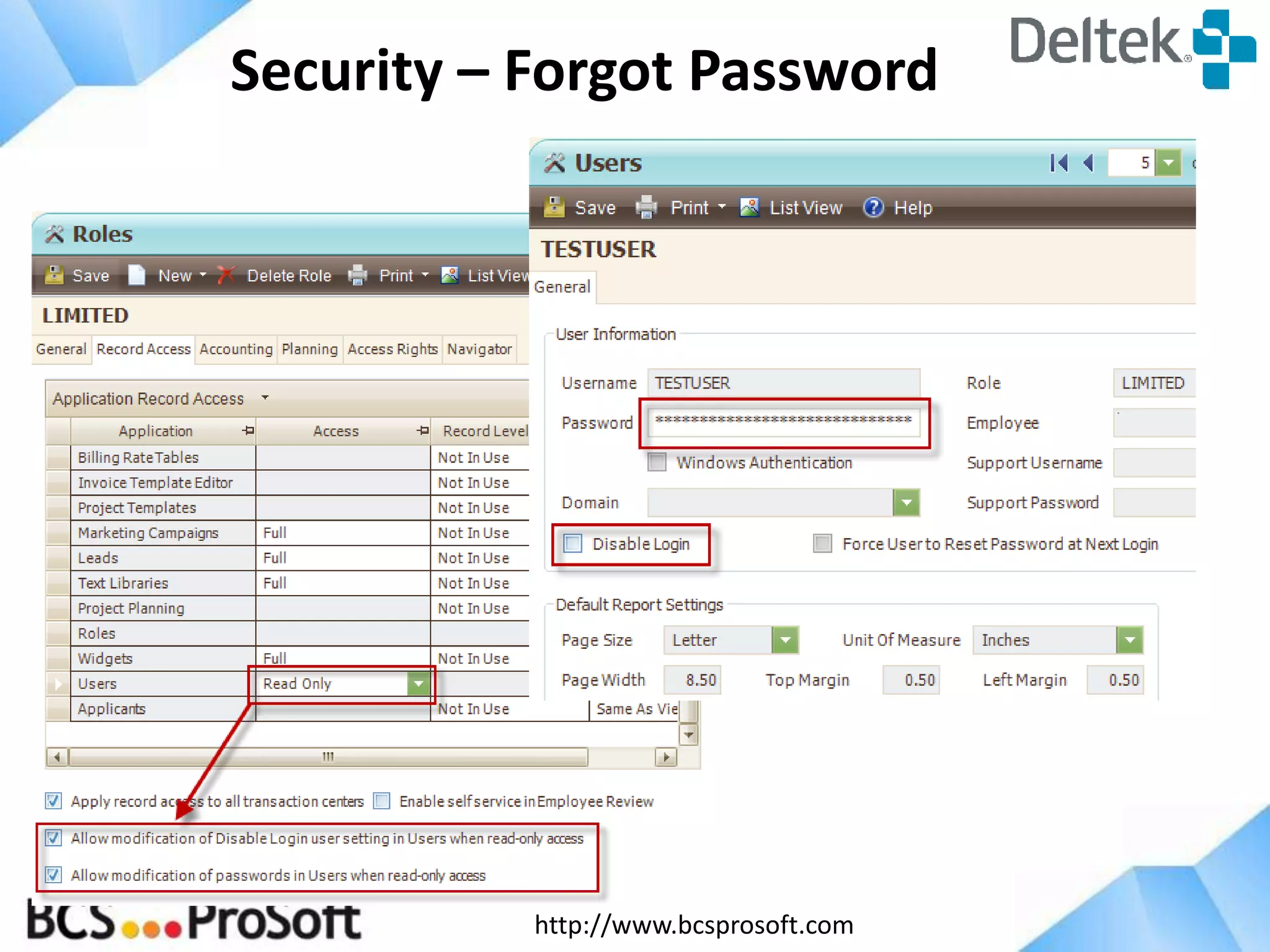 Security – Forgot Password

http://www.bcsprosoft.com

 