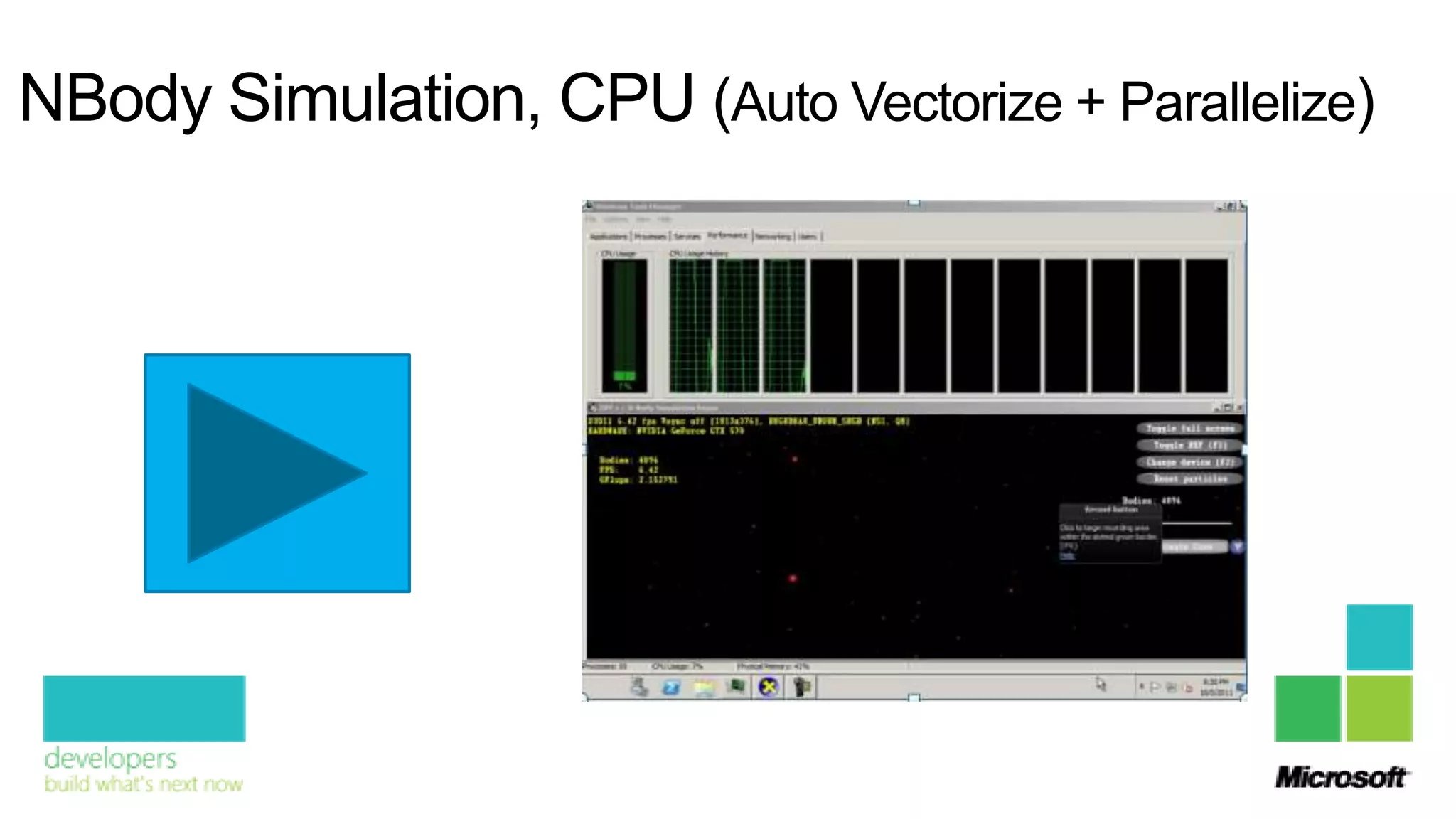 NBody Simulation, CPU (Auto Vectorize + Parallelize)
 