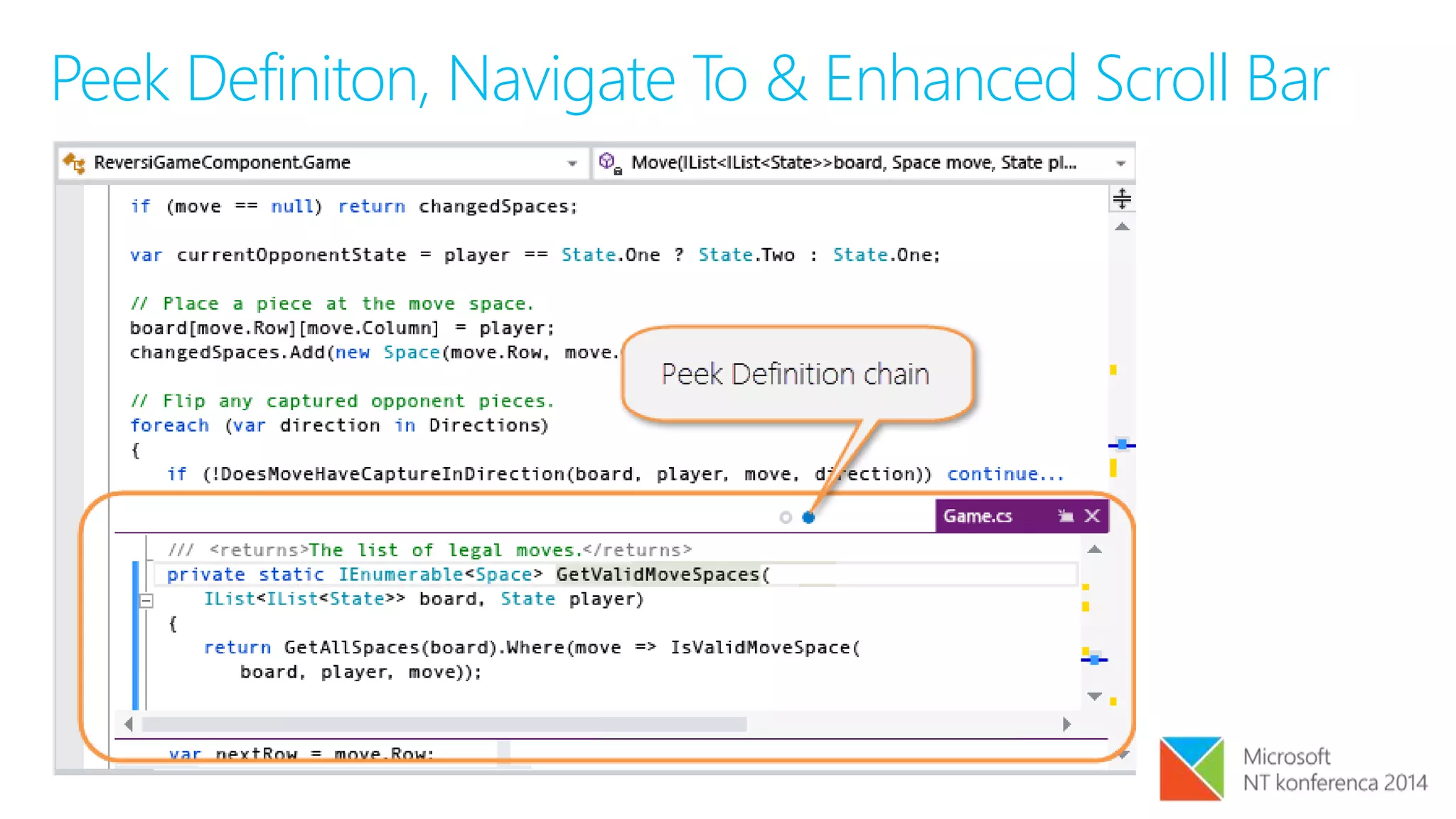 Peek Definiton, Navigate To & Enhanced Scroll Bar
 