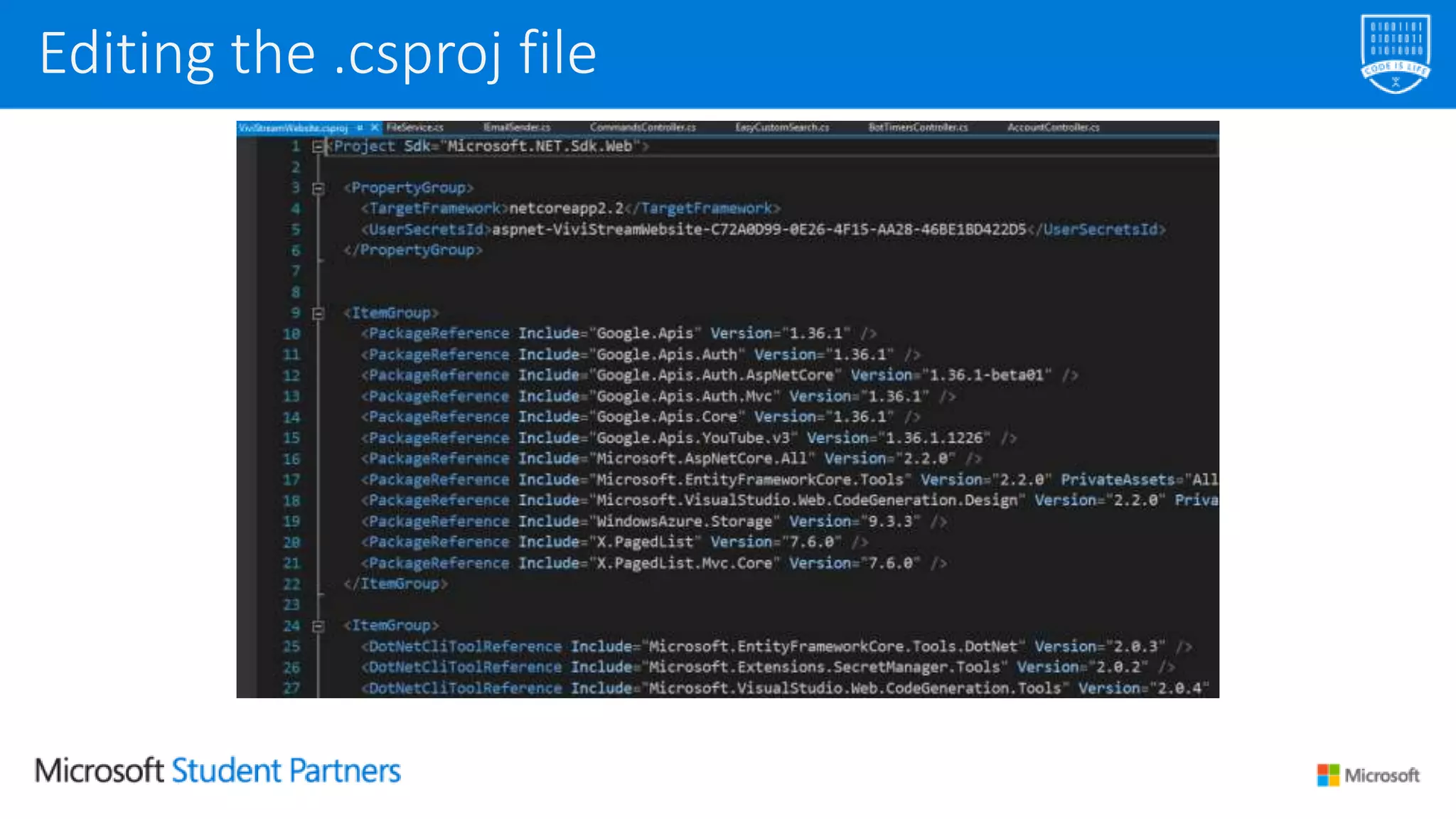 Editing the .csproj file
 