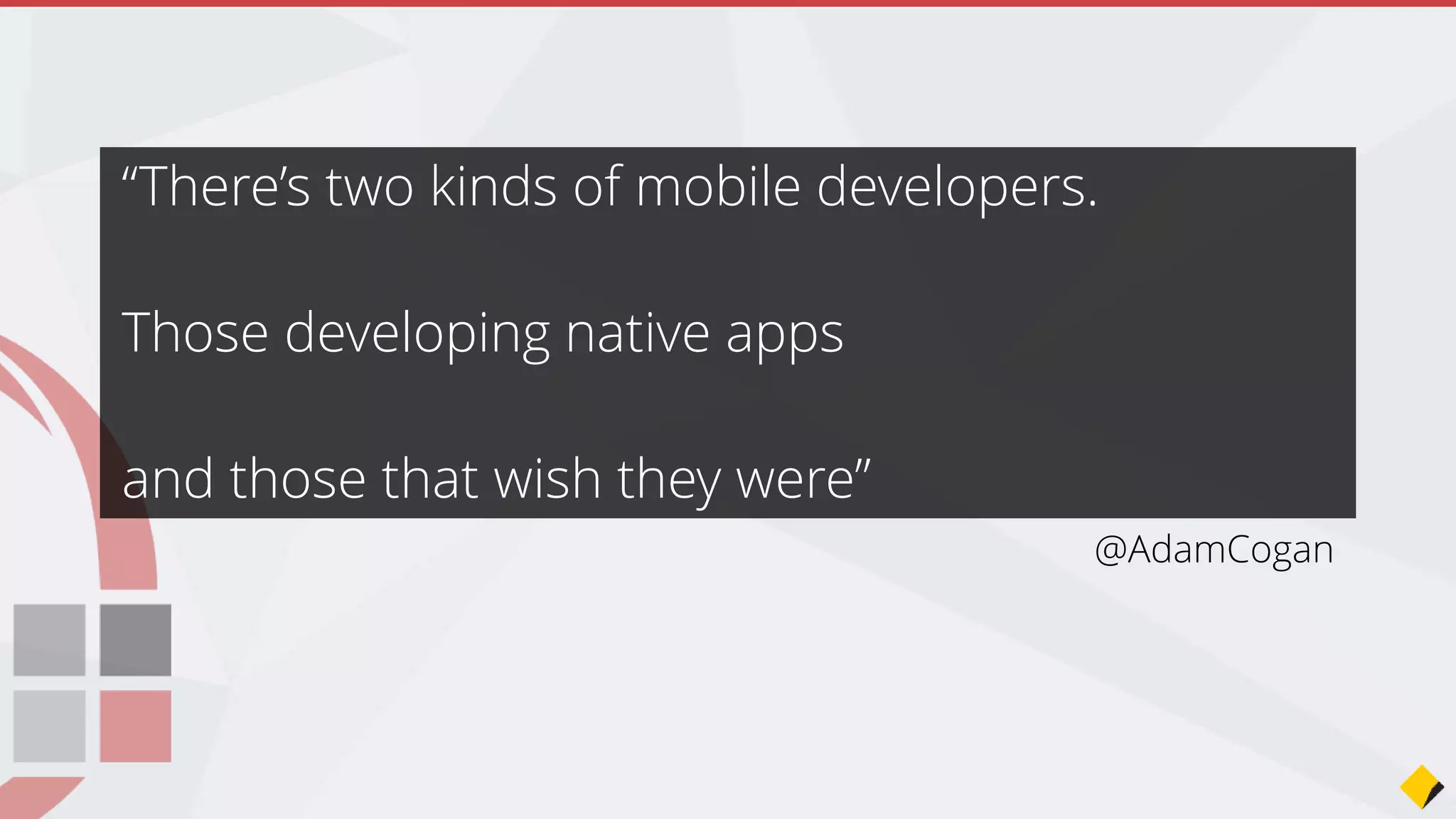 • Mono…. “Microsoft support Miguel”
• .NET Foundation – Open sourcing .NET
• http://www.dotnetfoundation.org
• Microsoft contributed Roslyn
• Roslyn makes it easier for .NET apps to run on Mac and Linux
• Microsoft and Xamarin are closely working together
Microsoft + Xamarin
Join the Conversation #VS2015 @AdamCogan
 