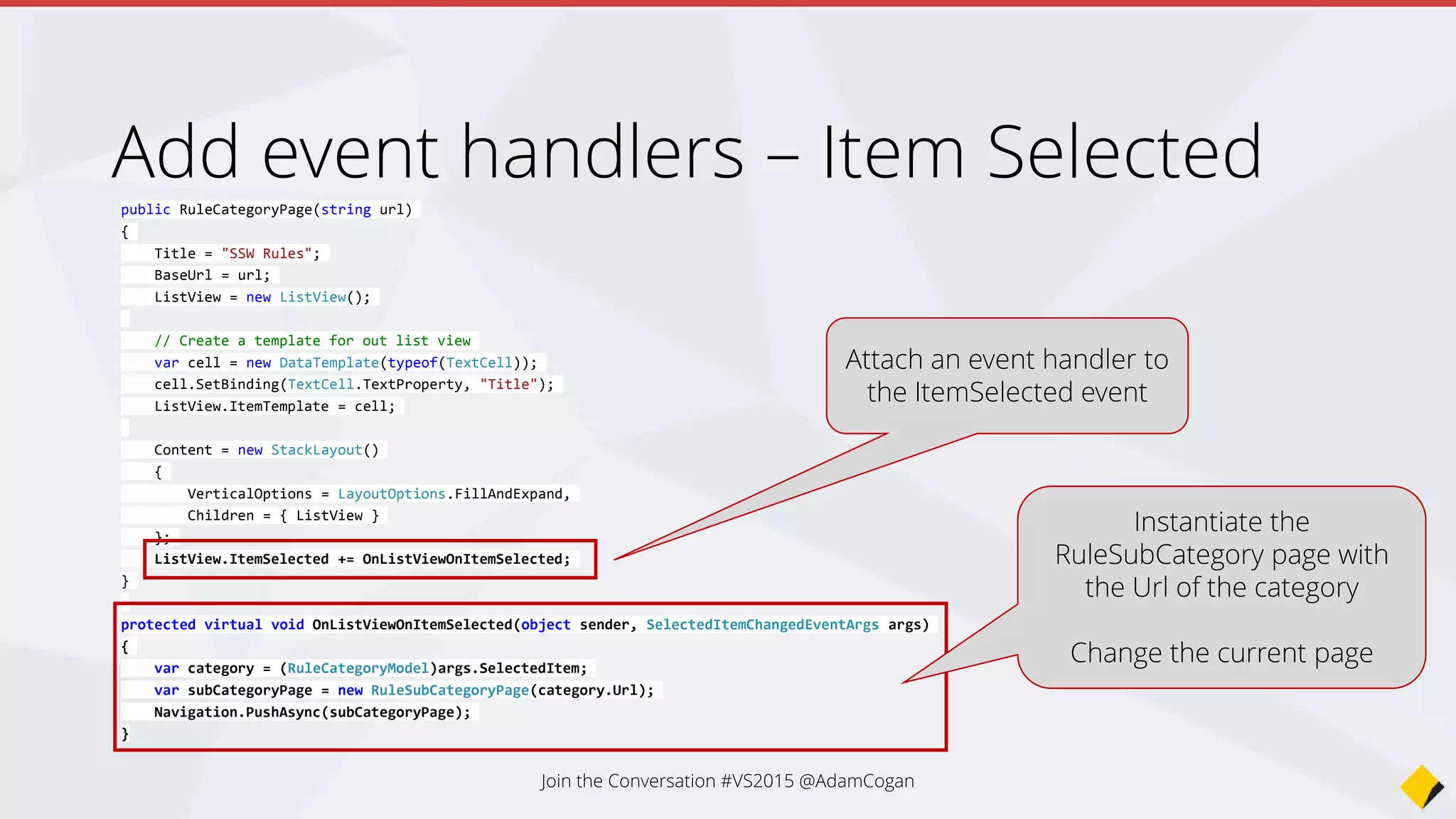 Join the Conversation #VS2015 @AdamCogan
 