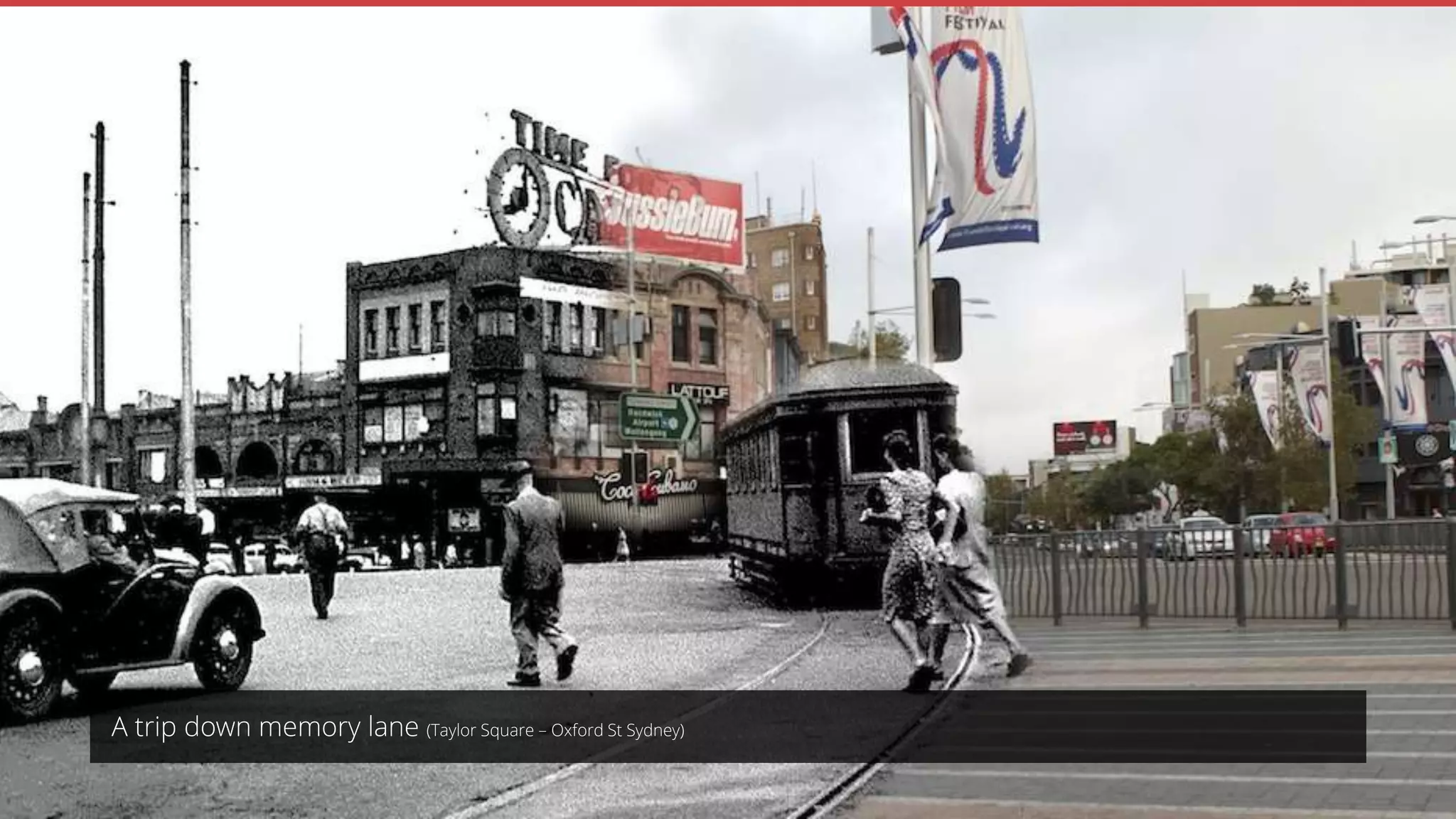 A trip down memory lane (Taylor Square – Oxford St Sydney)
 