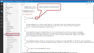 Add a dash of excitement
 