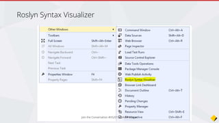 Roslyn Syntax Visualizer
 