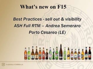What’s new on F15
 