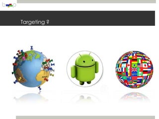 Targeting ?
 