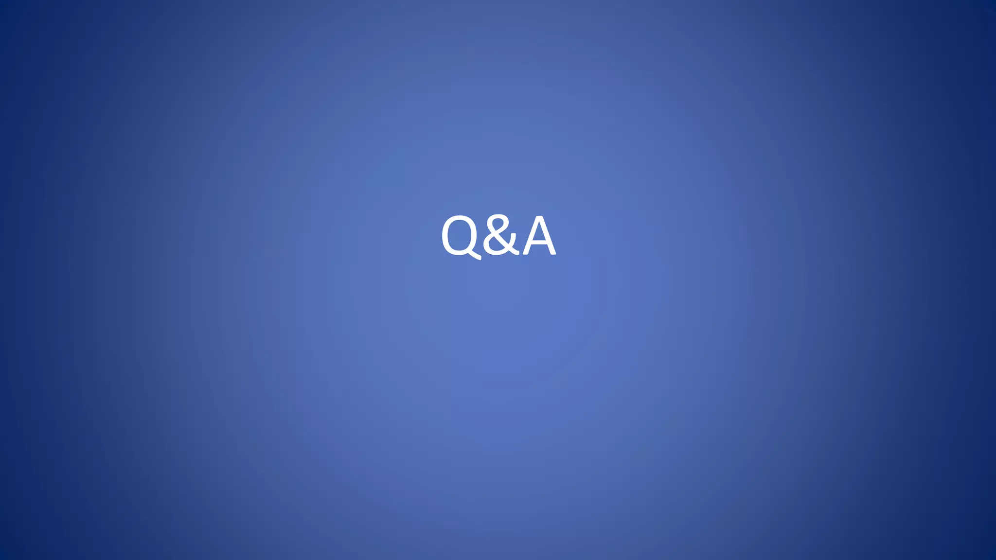 Q&A
 