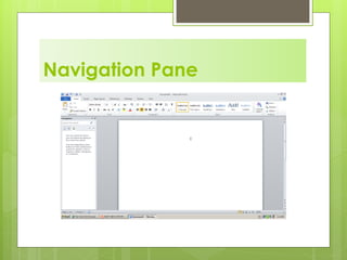 Navigation Pane
 