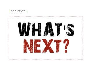 What's Next in Addiction Treatment?