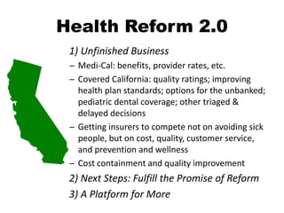 Next Steps: Fulfilling the Full
Promise of Health Reform
“What we are getting here is not a mansion but a starter home. It...