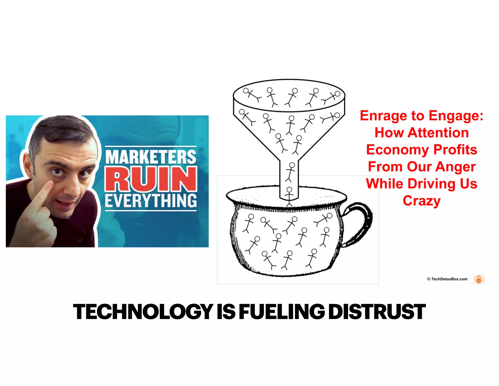 TECHNOLOGYISFUELINGDISTRUST
 