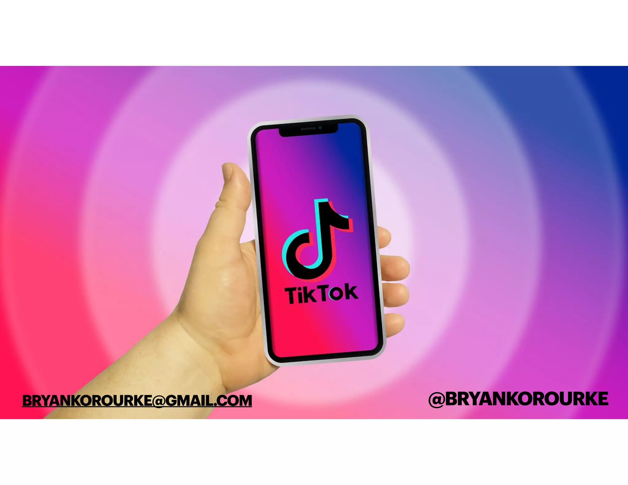 @BRYANKOROURKE
BRYANKOROURKE@GMAIL.COM
 