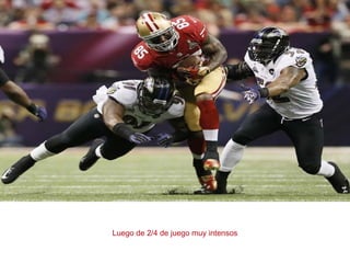 Luego de 2/4 de juego muy intensos
 