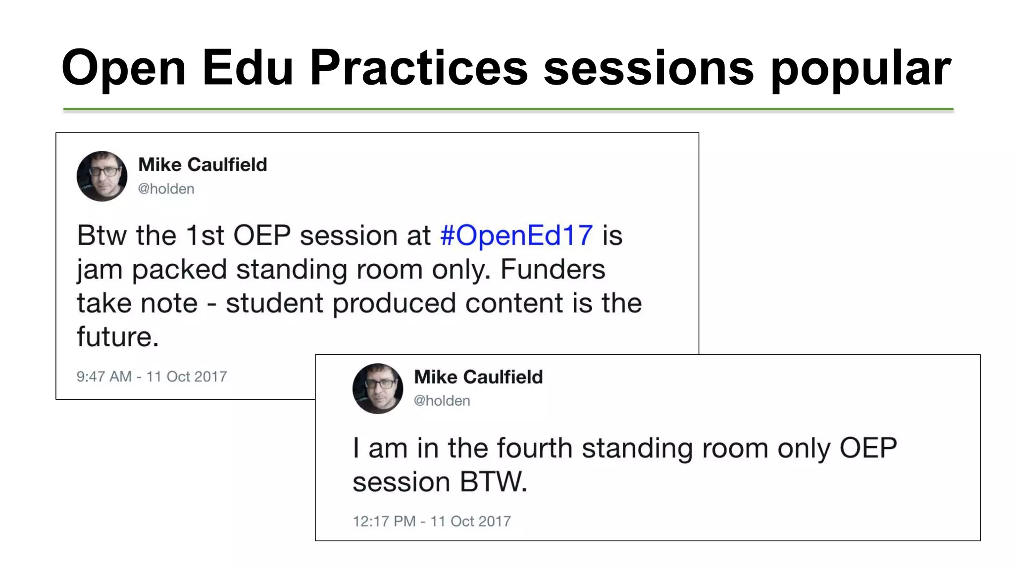 Open Edu Practices sessions popular
 