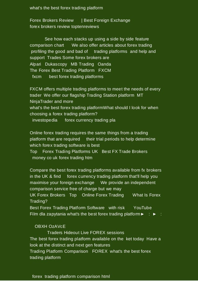 What S The Best Forex Trading Platform Review - 