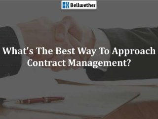 What's The Best Way To Approach Contract Management?