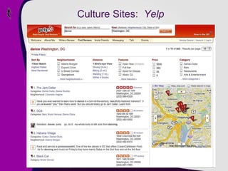 Culture Sites:  Yelp 
