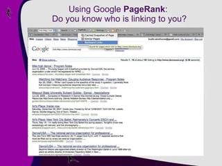 Using Google  PageRank :  Do you know who is linking to you? 