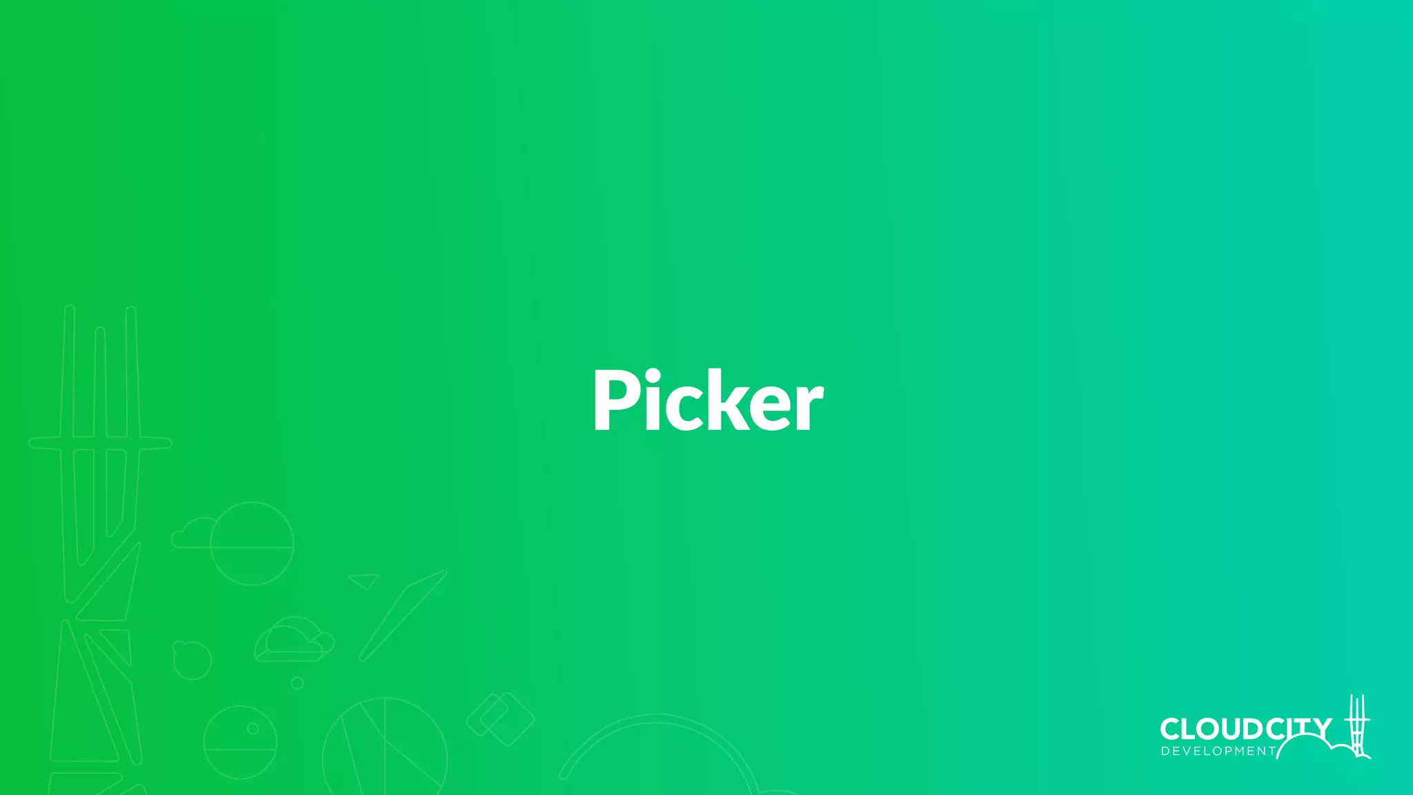 Picker
 