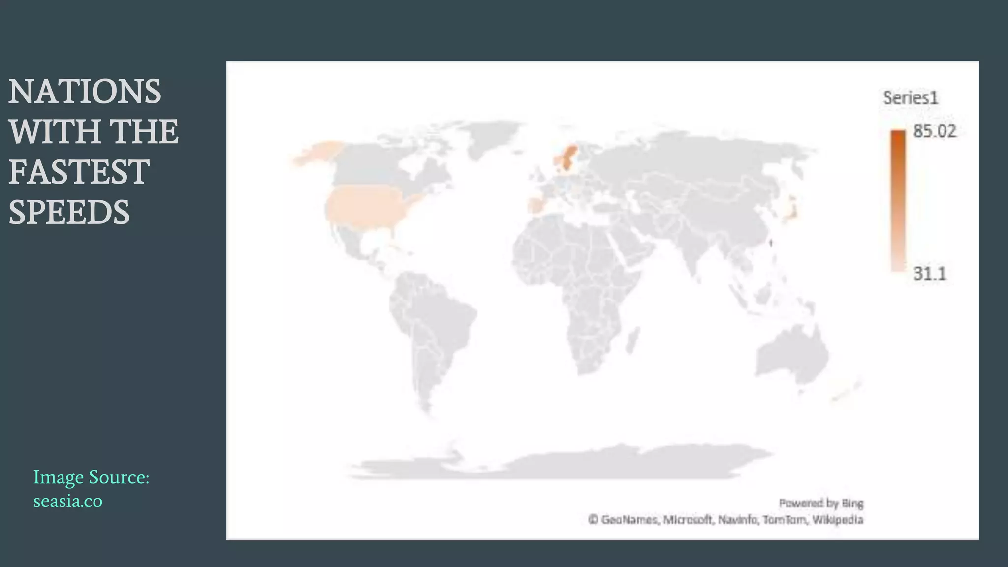 NATIONS
WITH THE
FASTEST
SPEEDS
Image Source:
seasia.co
 