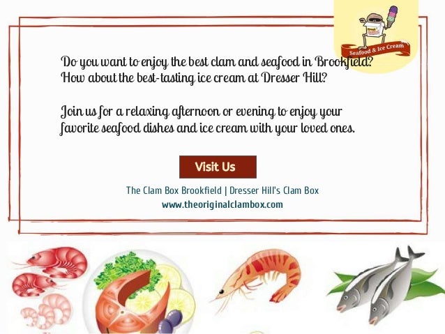 The Clam Box Best Seafood Restaurant In Brookfield Ma