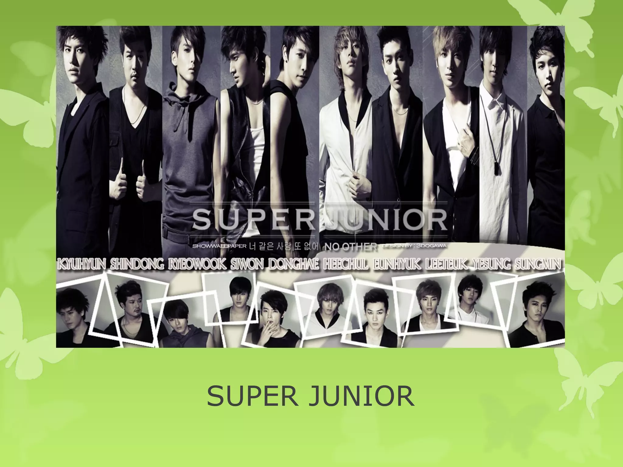 SUPER JUNIOR
 