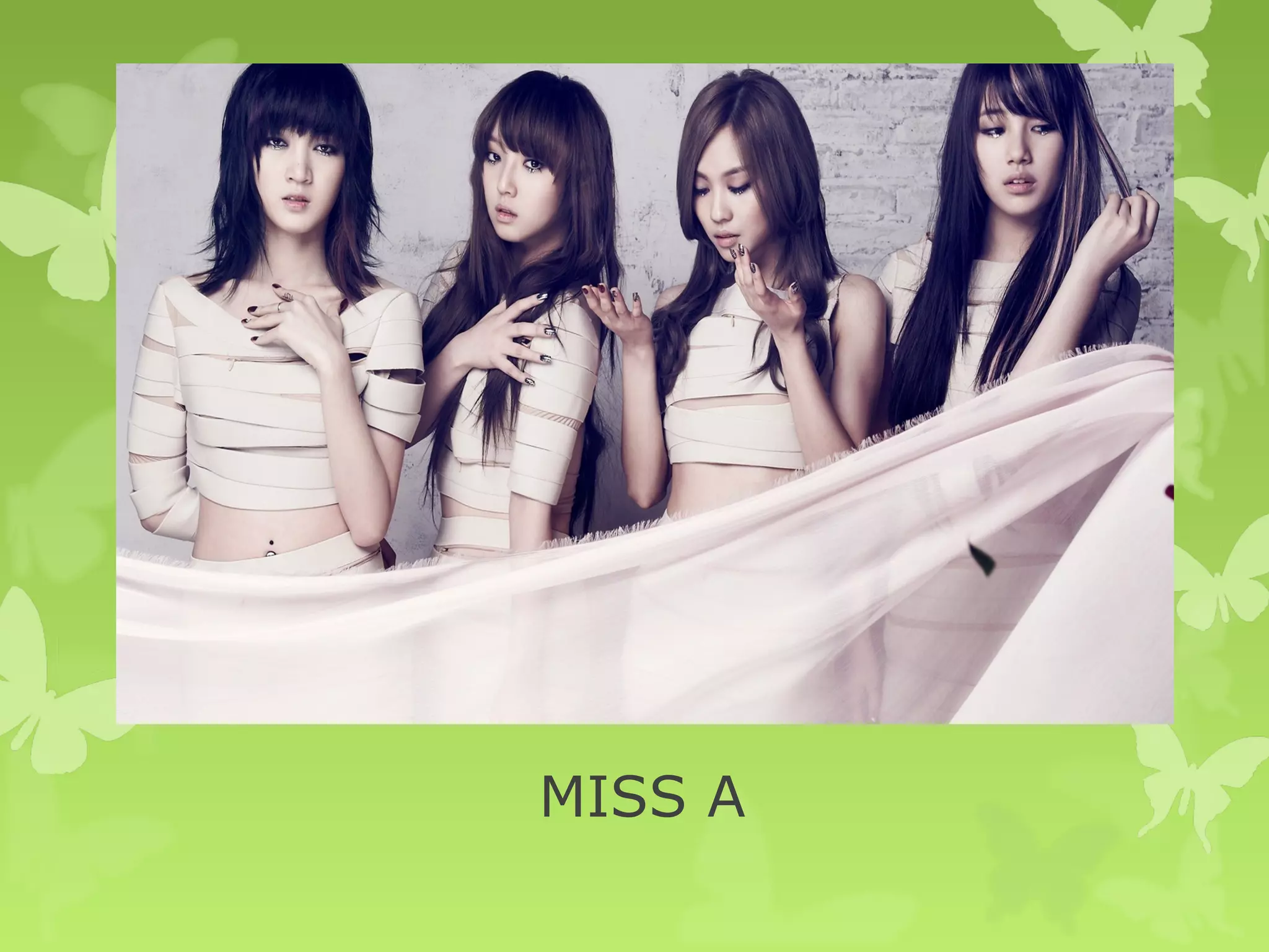 MISS A
 