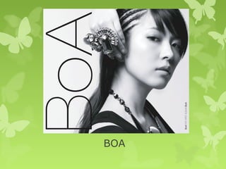BOA
 