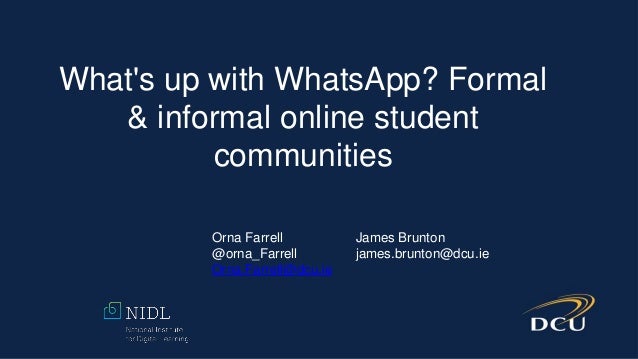 Whats Up With Whats App Formal And Informal Online Student Communiti Whats Up With Whats App Formal And Informal Online Student Communiti