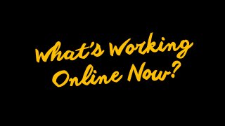 © Gemma Went Ltd 2016/2017!
What’s Working
Online Now?
 
