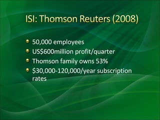 <ul><li>50,000 employees </li></ul><ul><li>US$600million profit/quarter </li></ul><ul><li>Thomson family owns 53% </li></u...