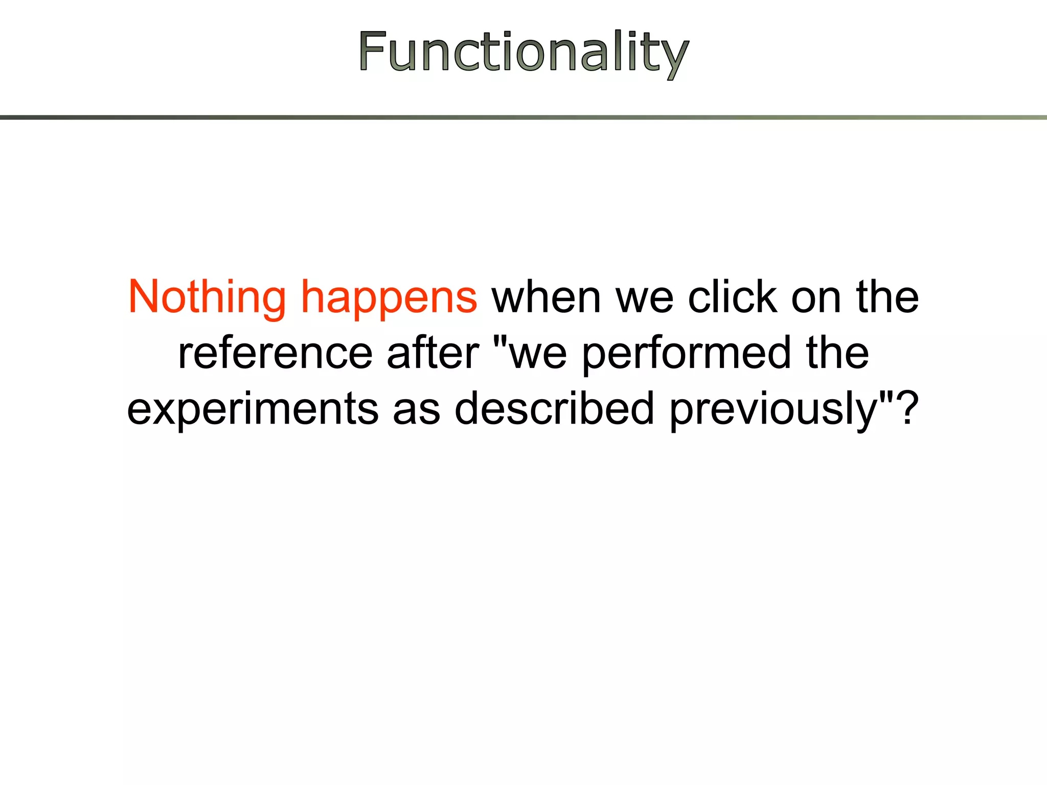 FunctionalityAt least four different searchtoolstobesure not to miss any relevant literature?