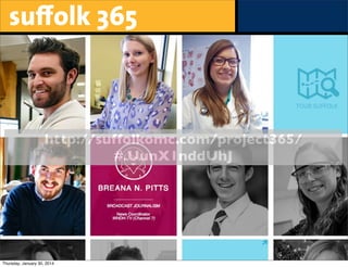 suﬀolk 365

http://suffolkomc.com/project365/
#.UunX1nddUhJ

Thursday, January 30, 2014

 